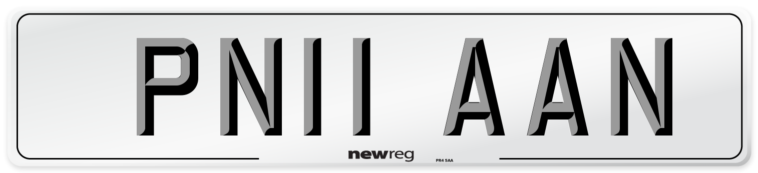 PN11 AAN Number Plate from New Reg